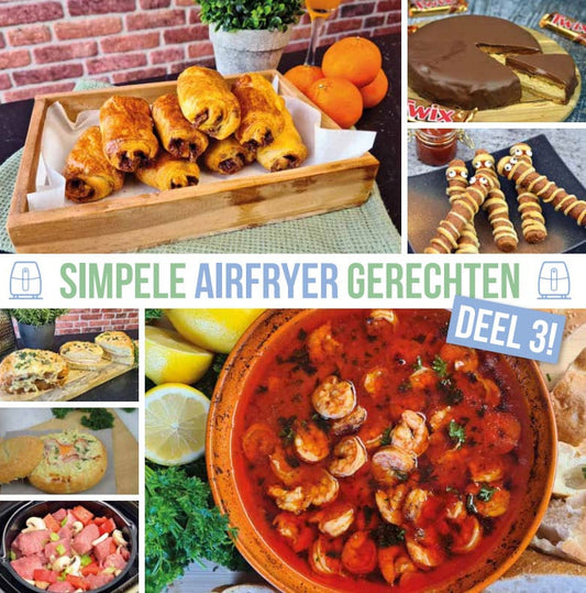 Simpele Airfryer Gerechten deel 3 kookboek